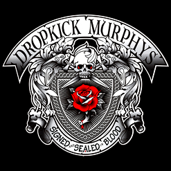 Dropkick Murphys — The Boys Are Back