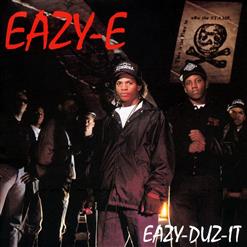 Eazy-E — Eazy-Er Said Than Dunn