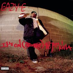 Eazy-E — It's On