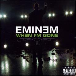 Eminem — When Im Gone (Dirty)