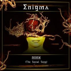 Enigma — Mmx (The Social Song) (Jam Version)