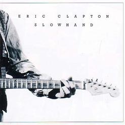Eric Clapton — Lay Down Sally