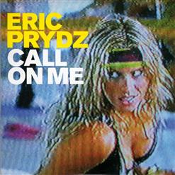 Eric Prydz — Call On Me (Eric Prydz vs. Retarded Funk Mix)
