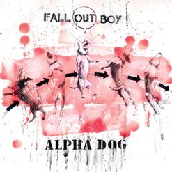 Fall Out Boy — Alpha Dog
