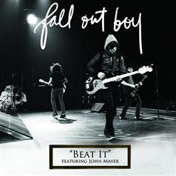 Fall Out Boy — Beat It (Michael Jackson Cover) (Feat. John Mayer)