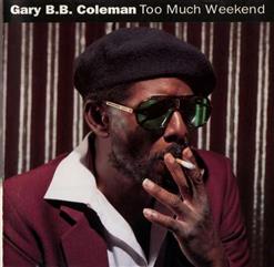 Gary B.B. Coleman — The Sky Is Crying