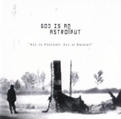 God Is An Astronaut — Fire Flies and Empty Skies