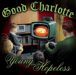 Good Charlotte — Lifestyles Of The Rich & Famous