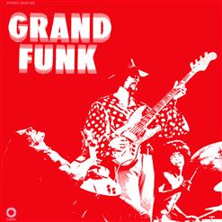 Grand Funk Railroad — High Falootin' Woman