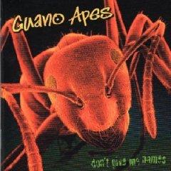 Guano Apez — Innocent Greed