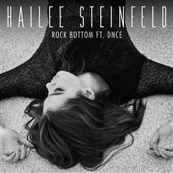 Hailee Steinfeld — Rock Bottom (feat. DNCE)