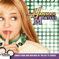 Hannah Montana — The Best Of Both Worlds