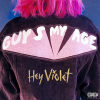 Hey Violet — Guys My Age