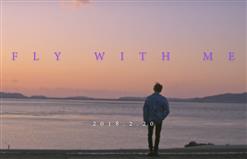 I.M — Fly With Me