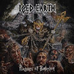 Iced Earth — Plagues Of Babylon