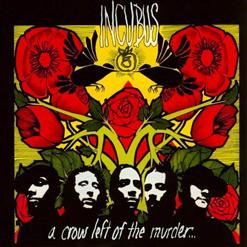 Incubus — Megalomaniac