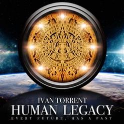 Ivan Torrent — Human Legacy