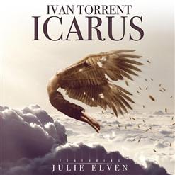 Ivan Torrent — Icarus (Feat. Julie Elven)