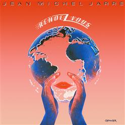 Jean Michel Jarre — Third Rendez-Vous