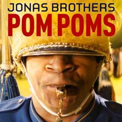 Jonas Brothers — Pom Poms