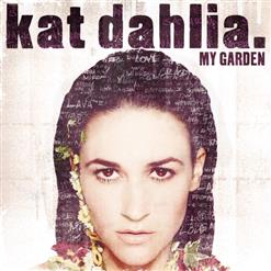 Kat Dahlia — I Think I'm In Love
