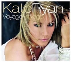 Kate Ryan — Voyage Voyage (Radio Edit)
