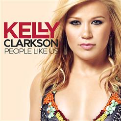 Kelly Clarkson — People Like Us