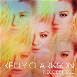 Kelly Clarkson — Piece By Piece