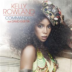 Kelly Rowland — Commander (feat. David Guetta)