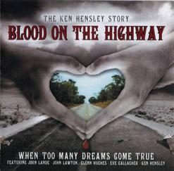 Ken Hensley — Blood On The Highway