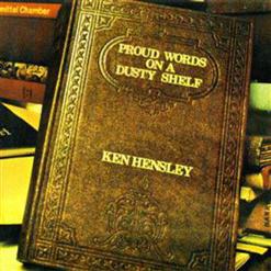 Ken Hensley — Proud Words