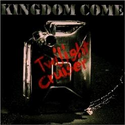 Kingdom Come — Can't Put Out And Not Take Back