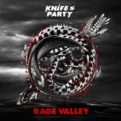 Knife Party — Rage Valley