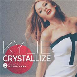 Kylie Minogue — Crystallize