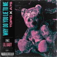 Lil Baby — Why Do You Lie To Me
