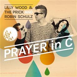 Lilly Wood & The Prick — Prayer In C (Robin Schulz Remix) [FDM]