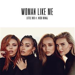 Little Mix — Woman Like Me