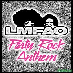 LMFAO — Party Rock Anthem (Feat. Lauren Bennett & Goon Rock)