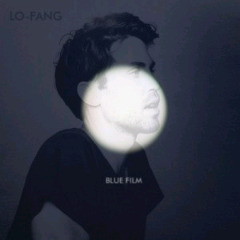 Lo-Fang — You're The One That I Want