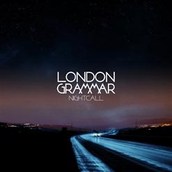 London Grammar — Nightcall (LG Re-Edit)