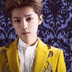 鹿晗 (Luhan) — 触发(Set It Off)