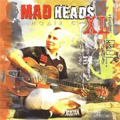 Mad Heads XL (Mad Heads) — Надія Є