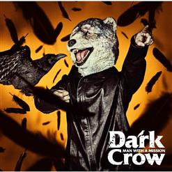 MAN WITH A MISSION — Dark Crow