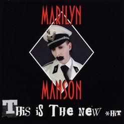 Marilyn Manson — This is the Shit (single)