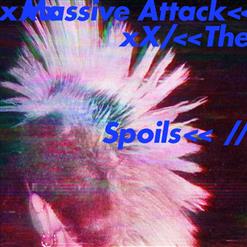 Massive Attack — The Spoils (Feat. Hope Sandoval)