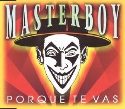 Masterboy — Porque Te Vas (Radio Mix)