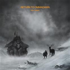 Mike Oldfield — Return To Ommadawn, Pt. II