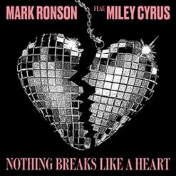 Miley Cyrus — Nothing Breaks Like A Heart