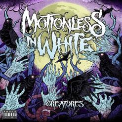 Motionless In White — Creatures