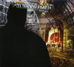 My Morning Jacket — Touch Me I'm Going To Scream, Pt. 2